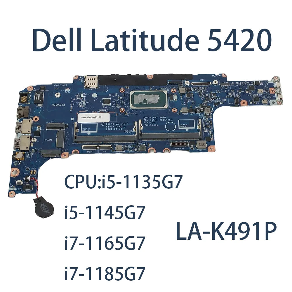 Laptop Motherboard for Dell Latitude 5420	LA-K491P With CPU:i5-1135G7 i5-1145G7 i7-1165G7 i7-1185G7 FRU:014P1W 1M3M4 054CCV
