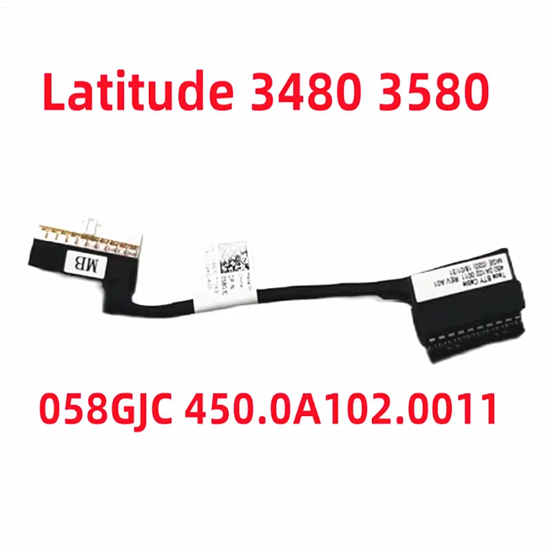 NEW Genuine LAPTOP Battery Connect Cable For DELL Latitude 3480 3580 E3480 E3580 058GJC 450.0A102.0011